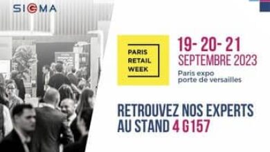 Affiche Paris Retail Week 2023 avec les informations pour y retrouver Sigma