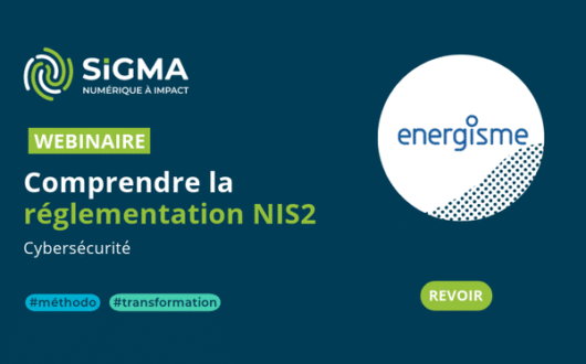 Vignette du webinaire Sigma et Energisme au sujet de NIS2